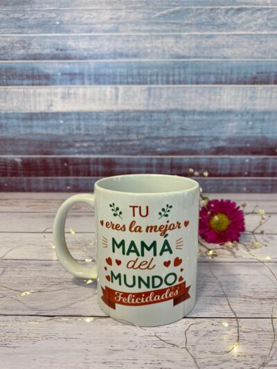 Tazón "Mejor mamá del mundo" - Floreria Encactus Vina del Mar