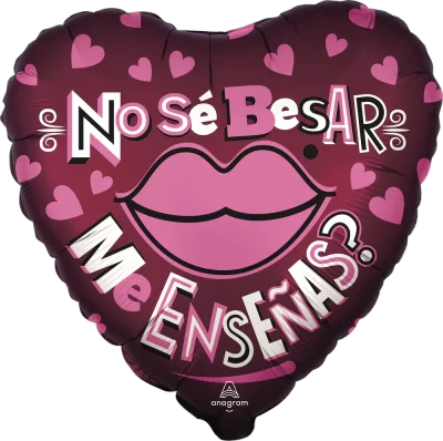 Globo Amor "No sé besar, ¿me enseñas?" Grande